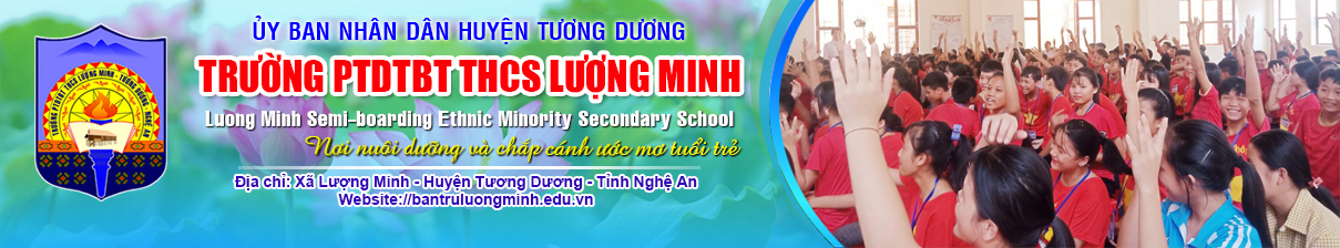 Trường PTDTBT THCS Lượng Minh - Tương Dương - Nghệ An